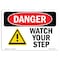 Signmission OSHA Sign, Watch Your Step, 14in X 10in Aluminum, 10" W, 14" L, Landscape, OS-DS-A-1014-L-2109 OS-DS-A-1014-L-2109 - alternate 1
